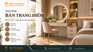 Thi công bàn trang điểm