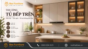 Thi công tủ bếp trên