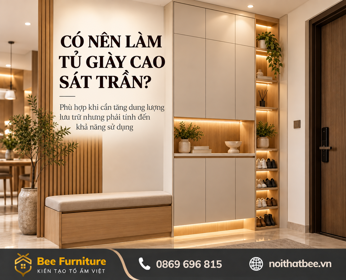 Có nên làm tủ giày cao sát trần?